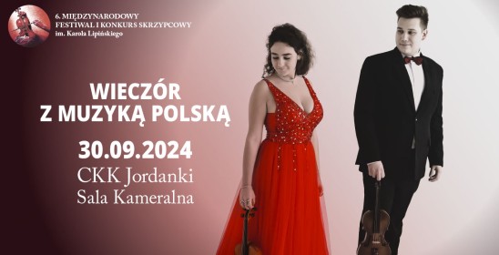 Wieczór z  muzyką polską 30.09.2024 CKK Jordanki Sala Kameralna